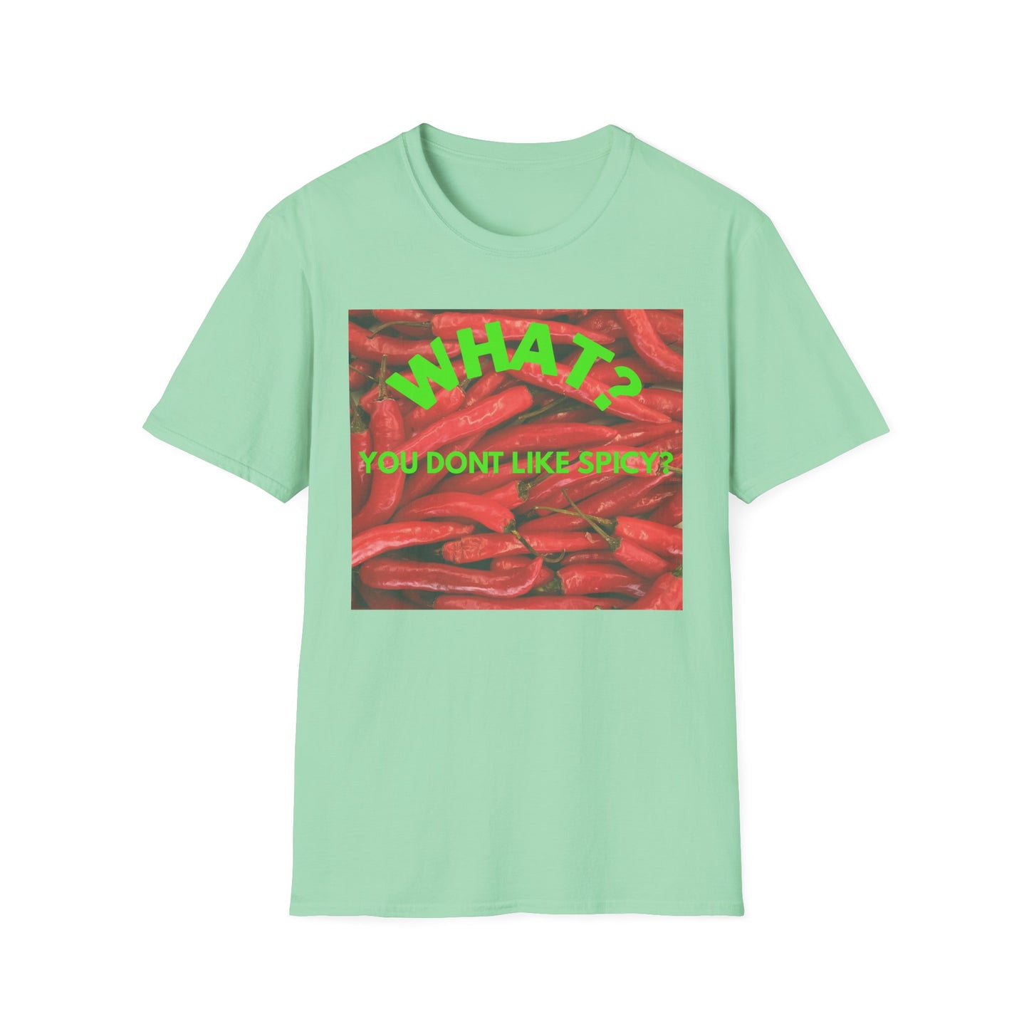 Spicy Funny T-Shirt